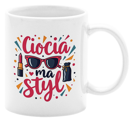 Ciocia ma styl  - Kubek 330ml
