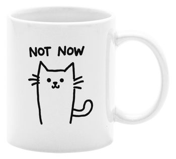 Not now  - Kubek 330ml