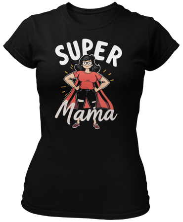 Super Mama -  Koszulka damska