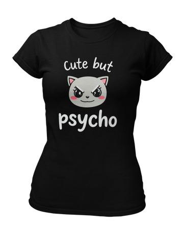 Cute but psycho -  Koszulka damska