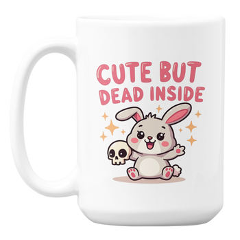 Cute but Dead Inside  - Kubek 450ml