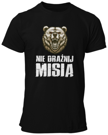 Nie Drażnij Misia -  Koszulka męska